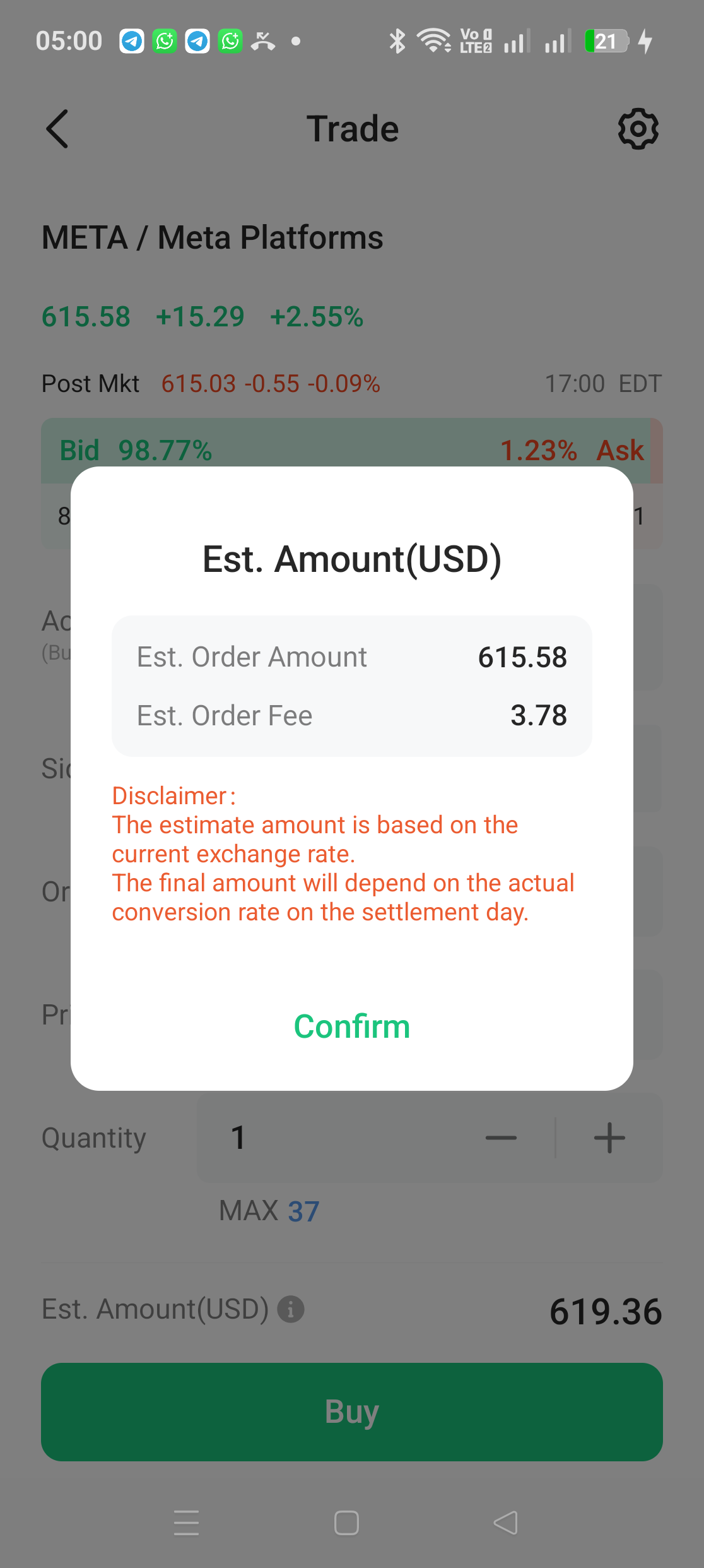 Est Amount popup in M+ Global showing Est Order Amount 615.58 and Est Order Fee 3.78
