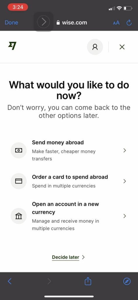 Wise decide later option