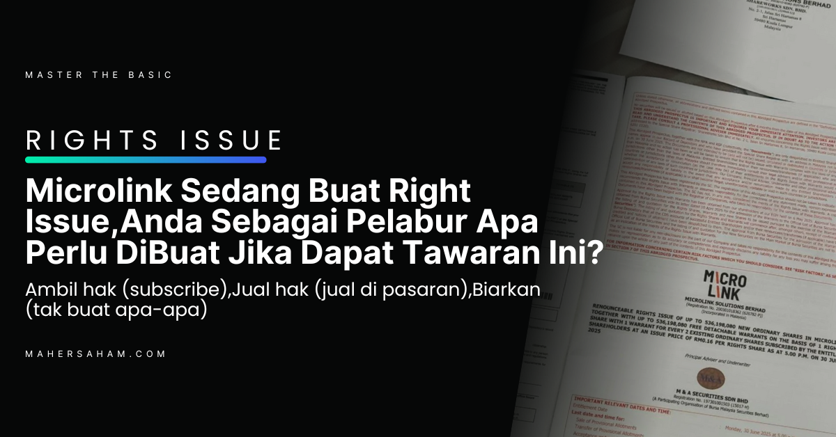 Microlink Is Doing a Right Issue — What Should Investors Do When They Receive This Offer?